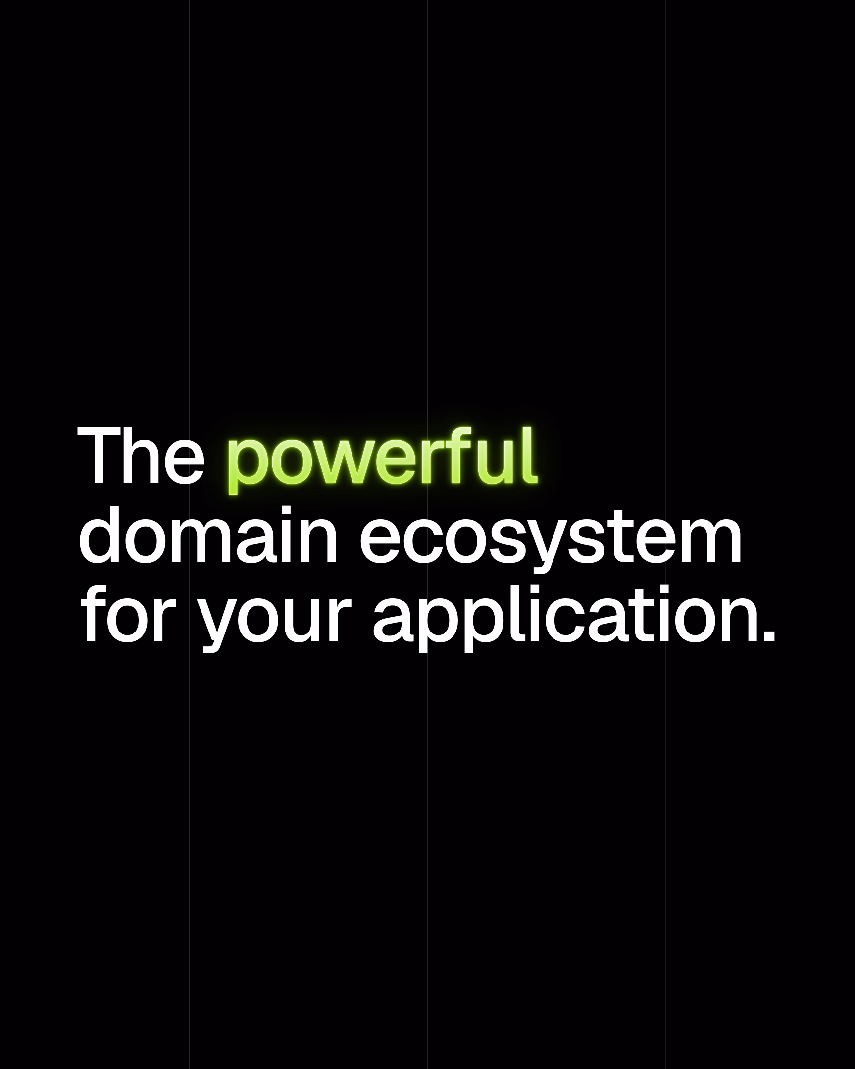 Markenmotiv „The powerful domain ecosystem for your application“ auf Schwarz